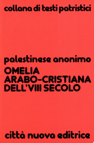 Omelia arabo-cristiana dell'VIII secolo