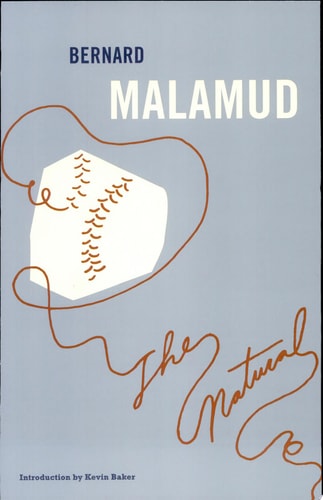 The Natural A Novel
