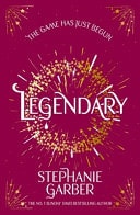 Legendary The Second Magical Fantasy Romance in the Global Bestselling Caraval Series