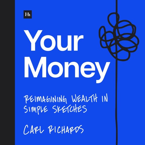 Your Money Reimagining Wealth in 101 Simple Sketches