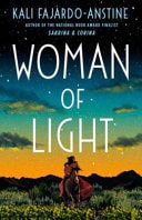 Woman of Light A Novel