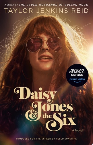 Daisy Jones & The Six: Reese's Book Club A Novel