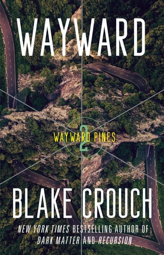 Wayward Wayward Pines: 2