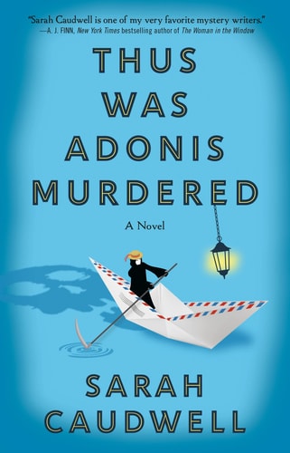 Thus Was Adonis Murdered A Novel
