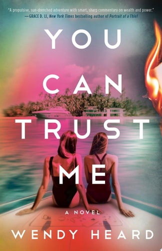 You Can Trust Me A Novel