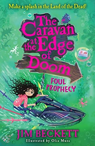 The Caravan at the Edge of Doom Foul Prophecy