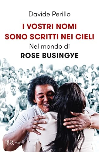 I vostri nomi sono scritti nei cieli nel mondo di Rose Busingye