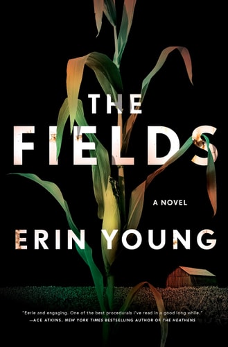 The Fields A Novel
