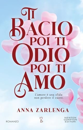Ti bacio poi ti odio poi ti amo