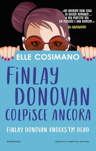 Finlay Donovan colpisce ancora