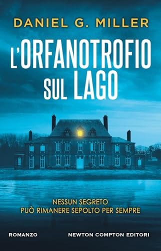 L'orfanotrofio sul lago