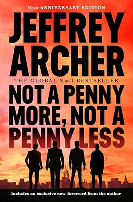 Not A Penny More, Not A Penny Less