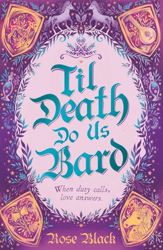 Til Death Do Us Bard A Heart-Warming Tale of Marriage, Magic, and Monster-slaying