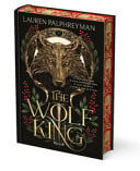 The wolf king. Ediz. italiana