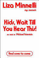 Kids, Wait Till You Hear This!