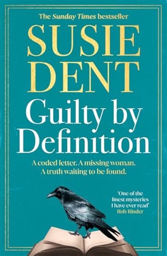 Guilty by Definition The Debut Novel from Countdown's Susie Dent
