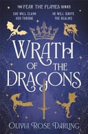 WRATH OF THE DRAGONS - The Instant New York Times Bestselling Sequel to Dragon Romantasy Fear The... Flames