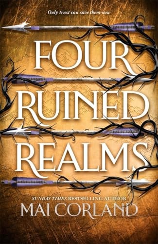 Four Ruined Realms The Hotly Anticipated Sequel to the Sensational Instant Sunday Times Bestselling Adventure Fantasy Five Broken Blades