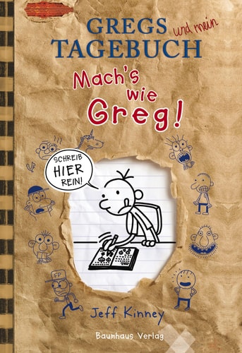 Gregs Tagebuch - Mach ́s wie Greg! Schreib hier rein!